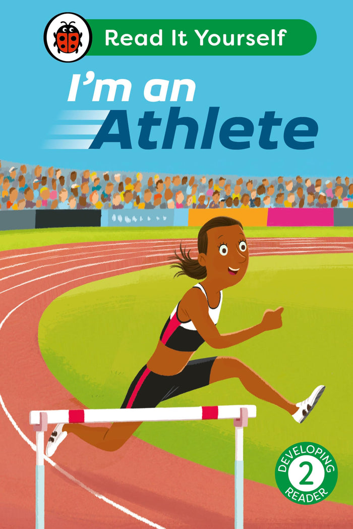 I'm an Athlete (Ladybird Read It Yourself, Level 2 Developing Reader) by Ladybird Books - Hardcover cover