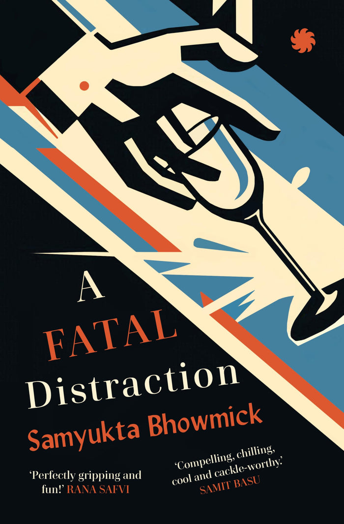 A Fatal Distraction by Samyukta Bhowmick - Paperback cover