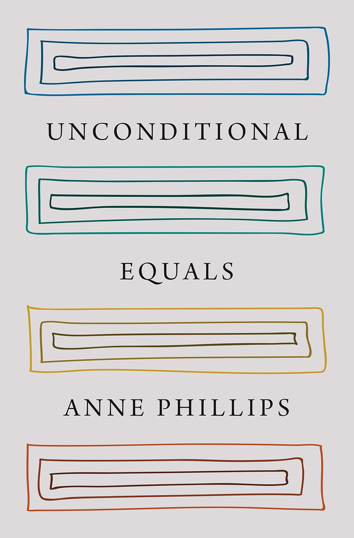 Unconditional Equals by Anne Phillips - Hardcover cover
