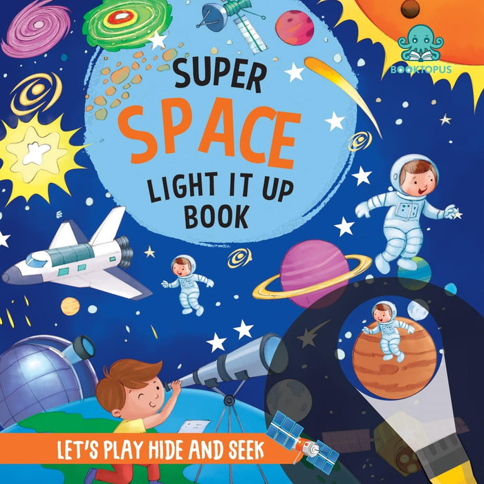 Super Space Light It Up Book (Torch Book) by Booktopus - Board Book cover