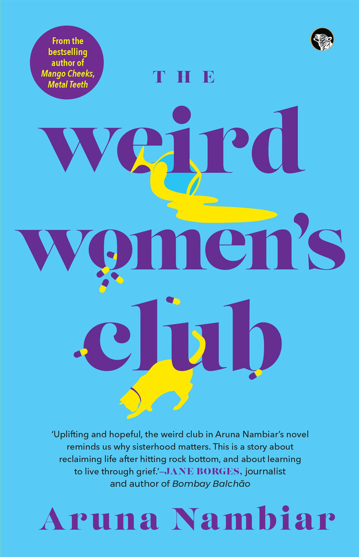 The Weird Women's Club by Aruna Nambiar - Paperback cover