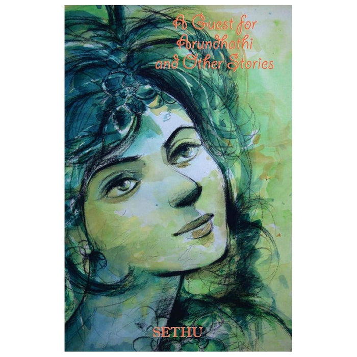 A Guest For Arundhathi And Other Stories by Sethu - Paperback cover