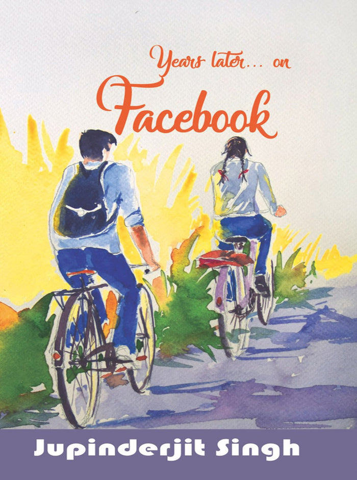Years later... on Facebook by Jupinderjit Singh - Paperback cover