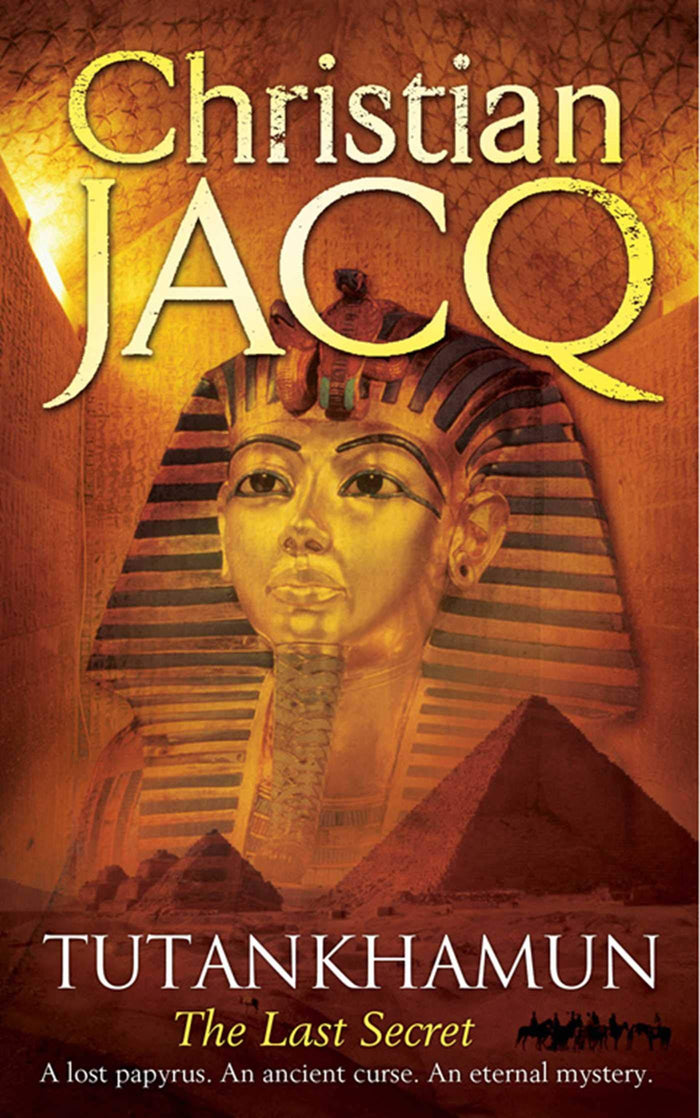 Tutankhamun: The Last Secret by Christian Jacq - Paperback cover
