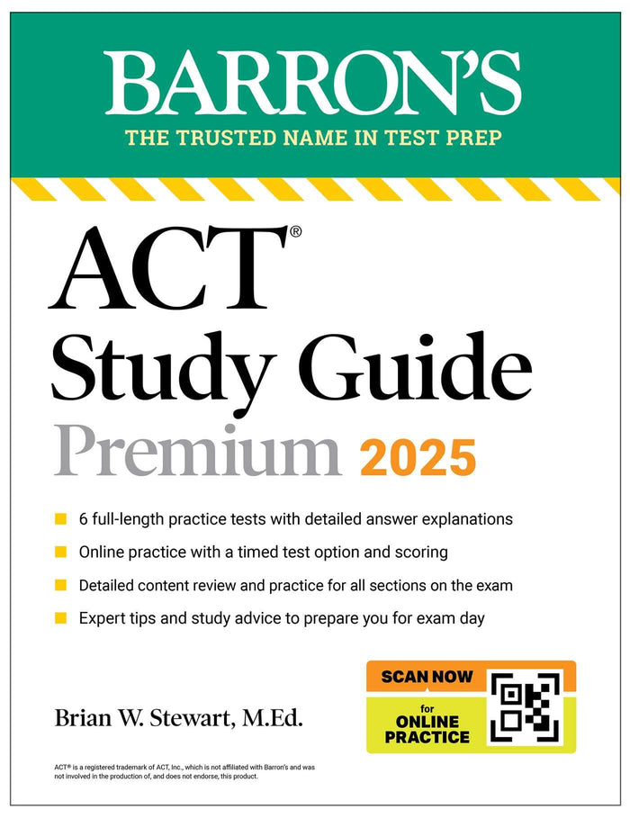ACT Study Guide Premium, 2025: 6 Practice Tests + Comprehensive Review + Online Practice (Barron's ACT Prep) by Brian Stewart M. Ed. - Paperback cover