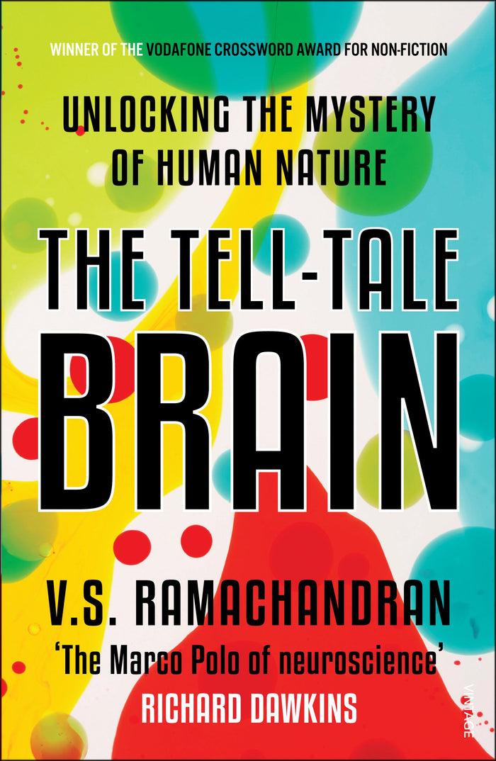 The Tell- Tale Brain by Ramachandran V. S - Paperback cover