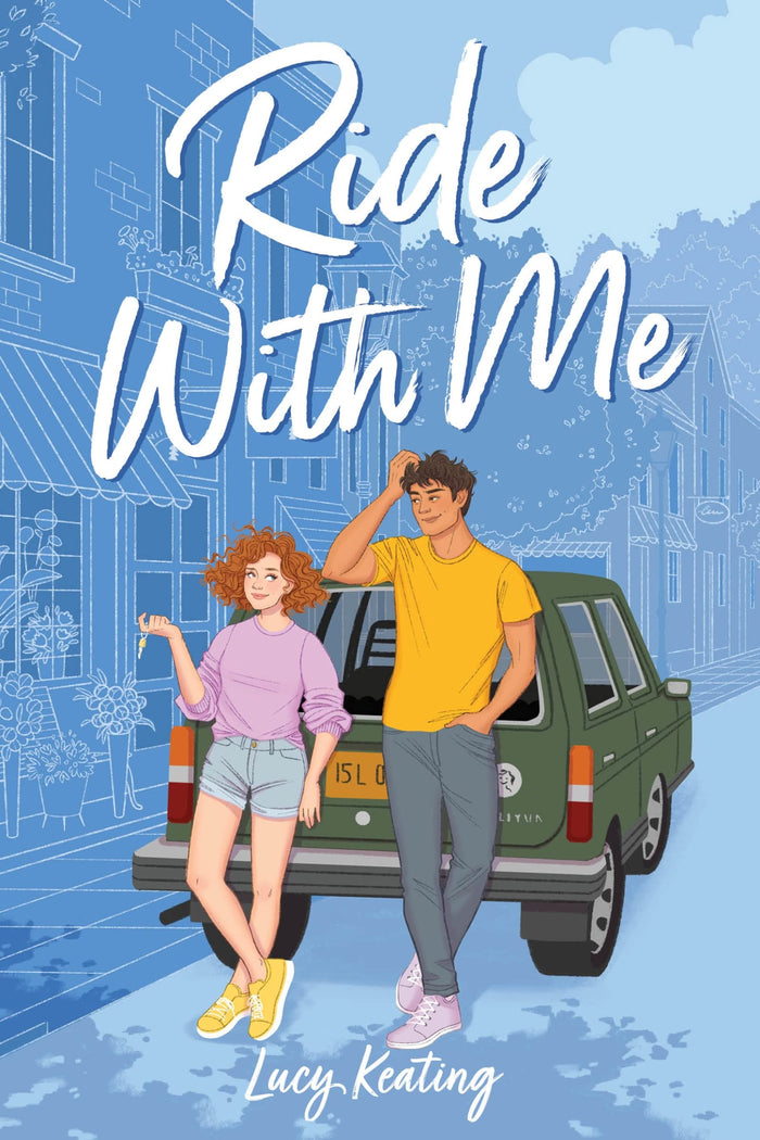 Ride with Me: A Contemporary YA Romance - When a No-Strings Driver Crashes Into a Charming Party Boy by Lucy Keating - Hardcover cover