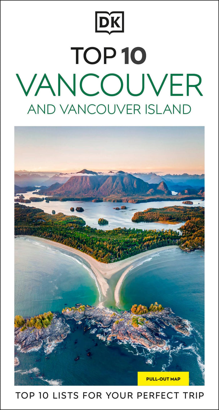 DK Top 10 Vancouver and Vancouver Island: Top 10 lists for your perfect trip, plus an all-weather folded map (Pocket Travel Guide) by DK Travel - Paperback cover