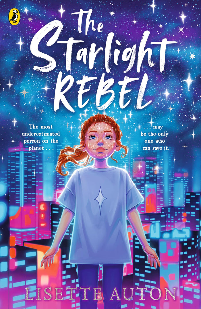 The Starlight Rebel by Lisette Auton - Paperback cover