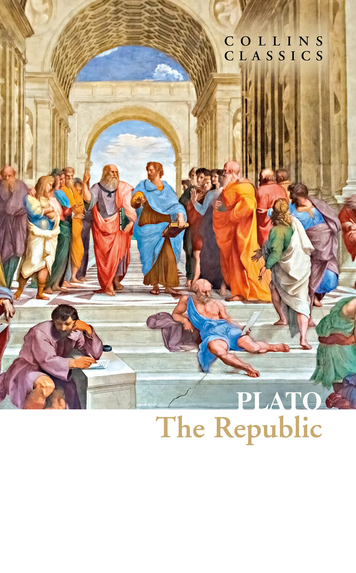 Republic: An essential, best-loved classic (Collins Classics) by Plato - Paperback cover