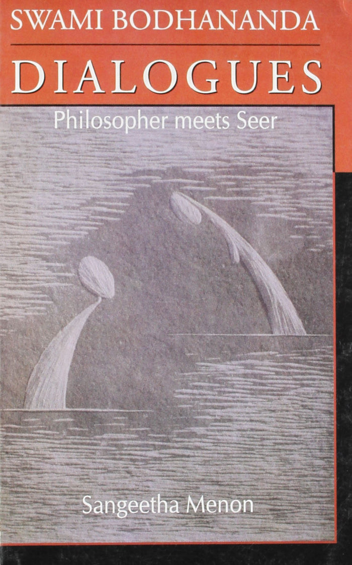 Dialogues - Philosopher Meets Seer by Sangeetha Menon - Paperback cover
