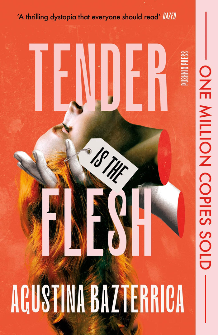 Tender is the Flesh by Agustina Bazterrica - Paperback cover