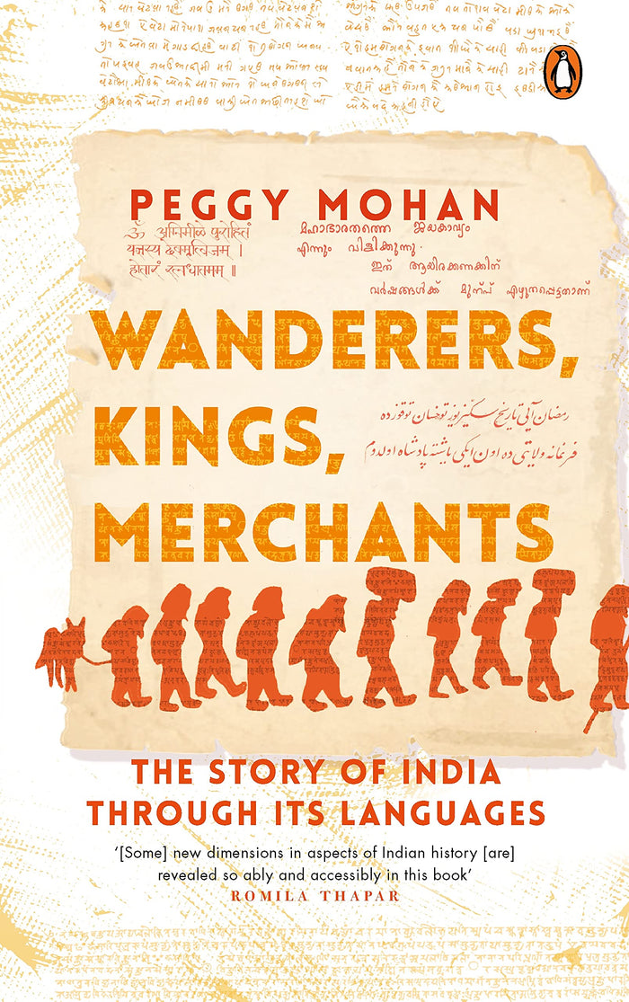 Wanderers, Kings, Merchants by Peggy Mohan - Hardcover cover