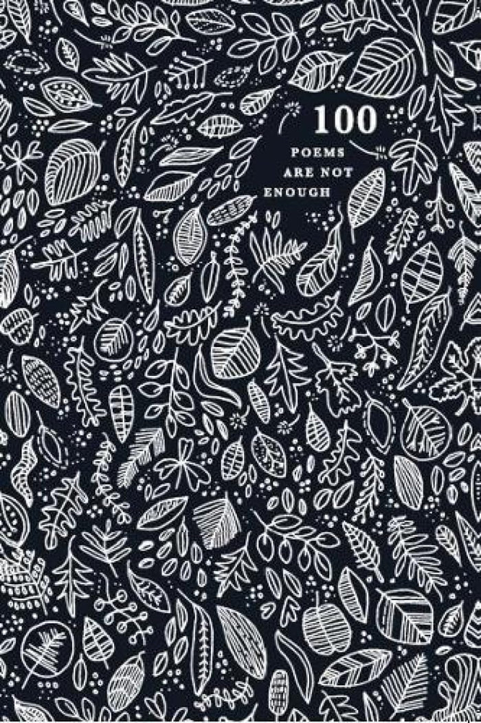 Front cover of the book '100 Poems are Not Enough' by Na.
