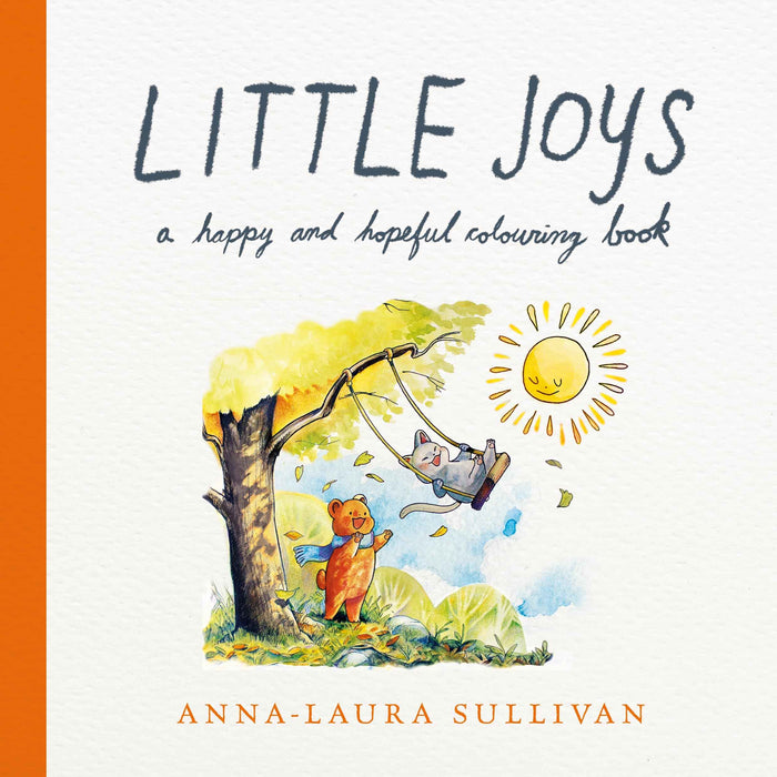 Front cover of the book 'Little Joys' by Anna-Laura Sullivan.