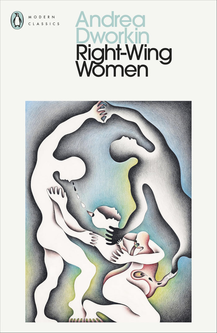 Right-Wing Women by Andrea Dworkin - Paperback cover