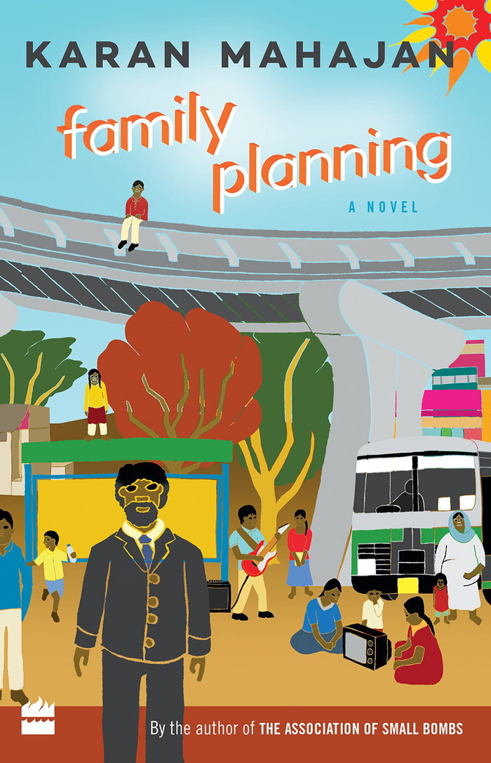 Family Planning by Karan Mahajan - Paperback cover