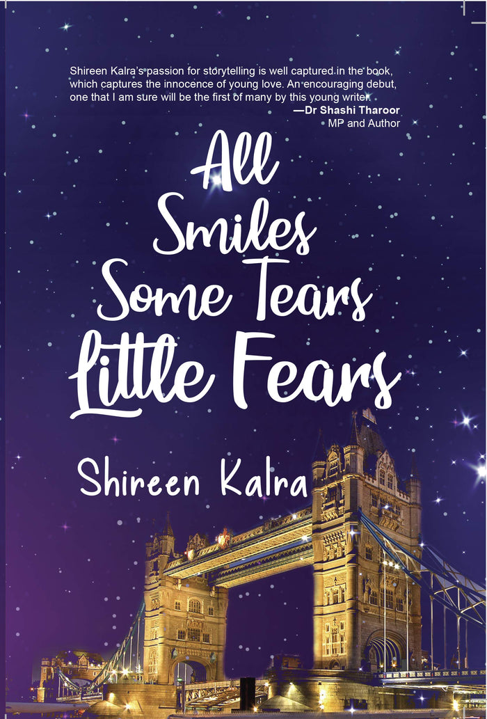 All Smiles Some Tears Little Fears by Shireen Kalra - Paperback cover