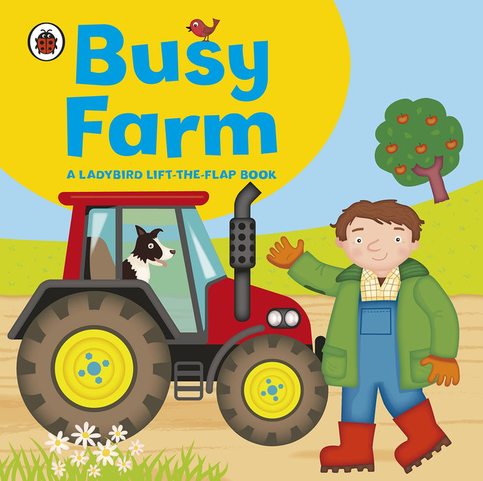 Ladybird lift-the-flap book: Busy Farm by Amanda Archer - Hardcover cover