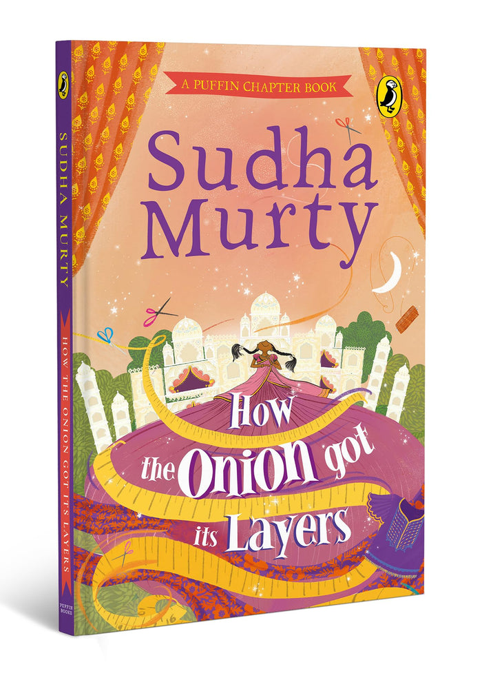 How the Onion Got Its Layers (Puffin Chapter Books) by Sudha Murty - Hardcover cover