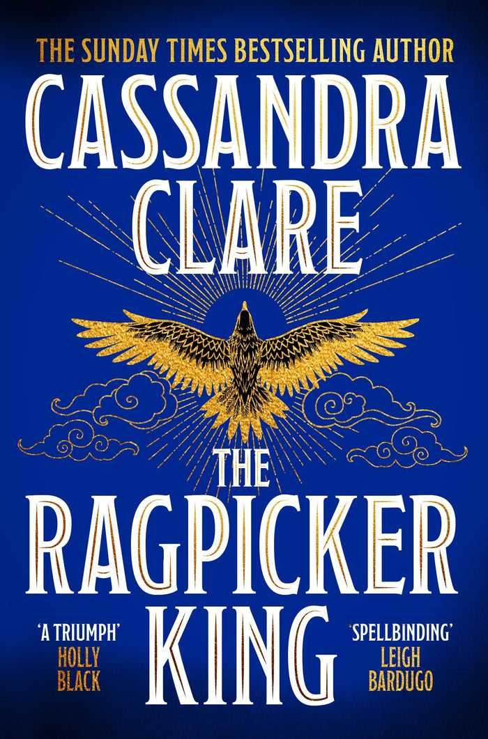 Front cover of the book 'The ragpicker king' by Cassandra Clare.