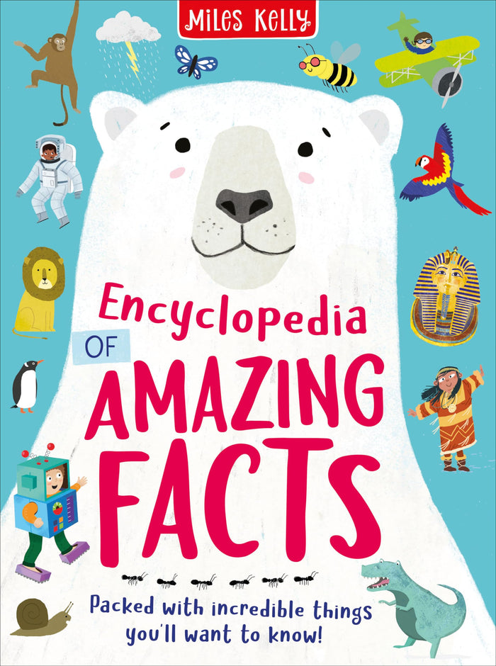 Encyclopedia of Amazing Facts by Miles Kelly Publishing Ltd - Hardcover cover