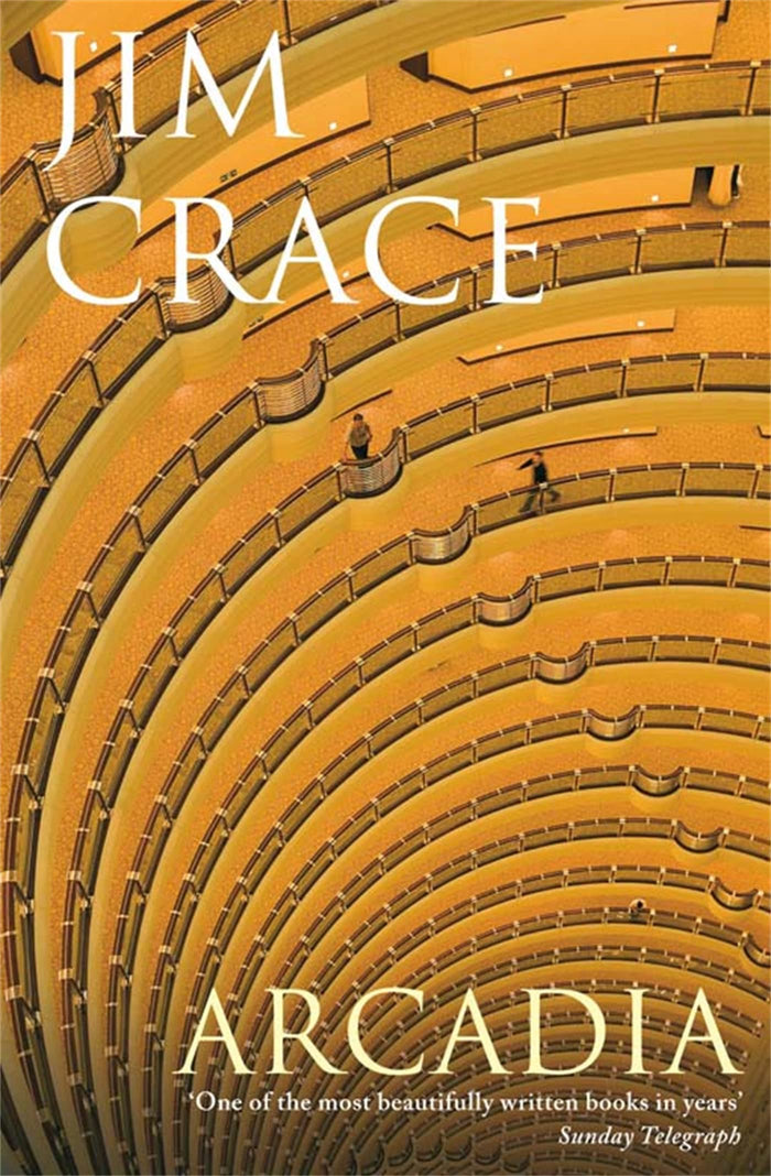 Arcadia by Jim Crace - Paperback cover