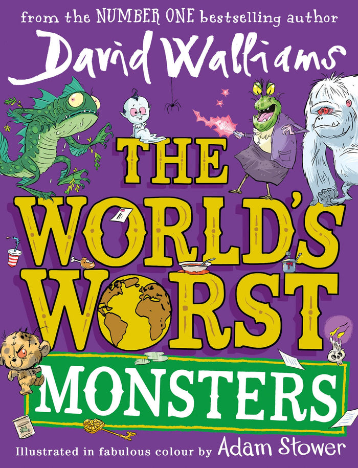 The World’s Worst Monsters: A book by David Walliams by David Walliams - Hardcover cover