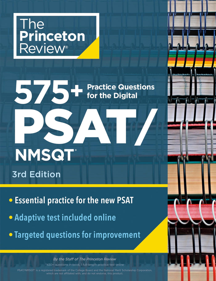 575+ Practice Questions for the Digital PSAT/NMSQT, 3rd Edition: Extra Prep for an Excellent Score (Book + Online) (College Test Preparation) by The Princeton Review - Paperback cover