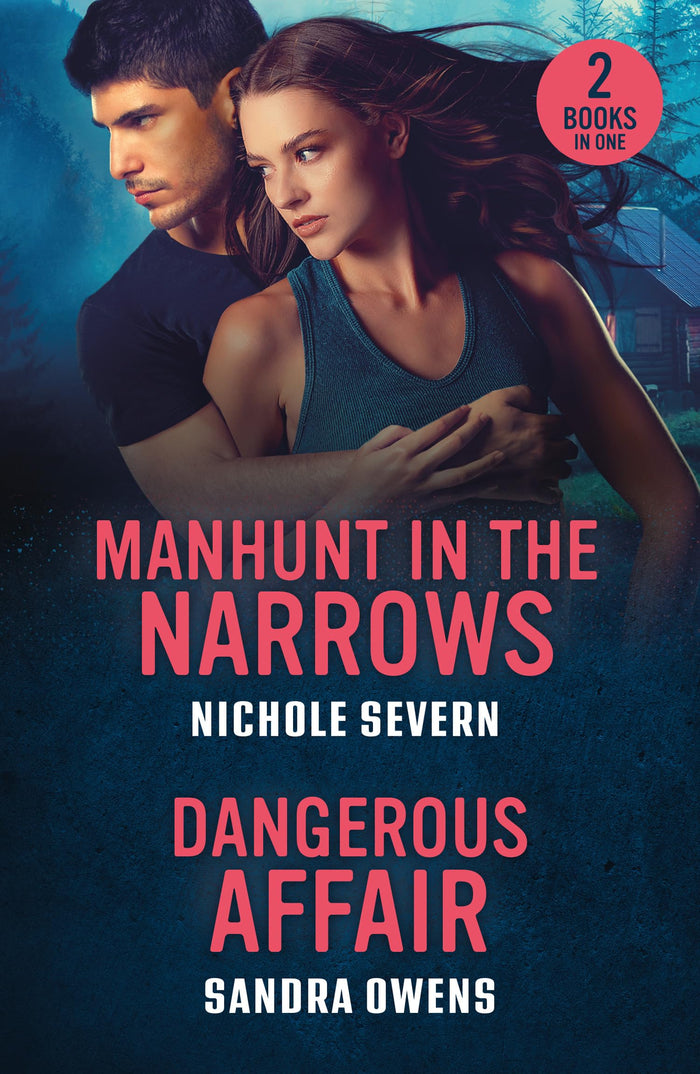 Mills Boon Manhunt In The Narrows Dangerous Affair. by Nichole Severn / Sandra Owens - Paperback cover