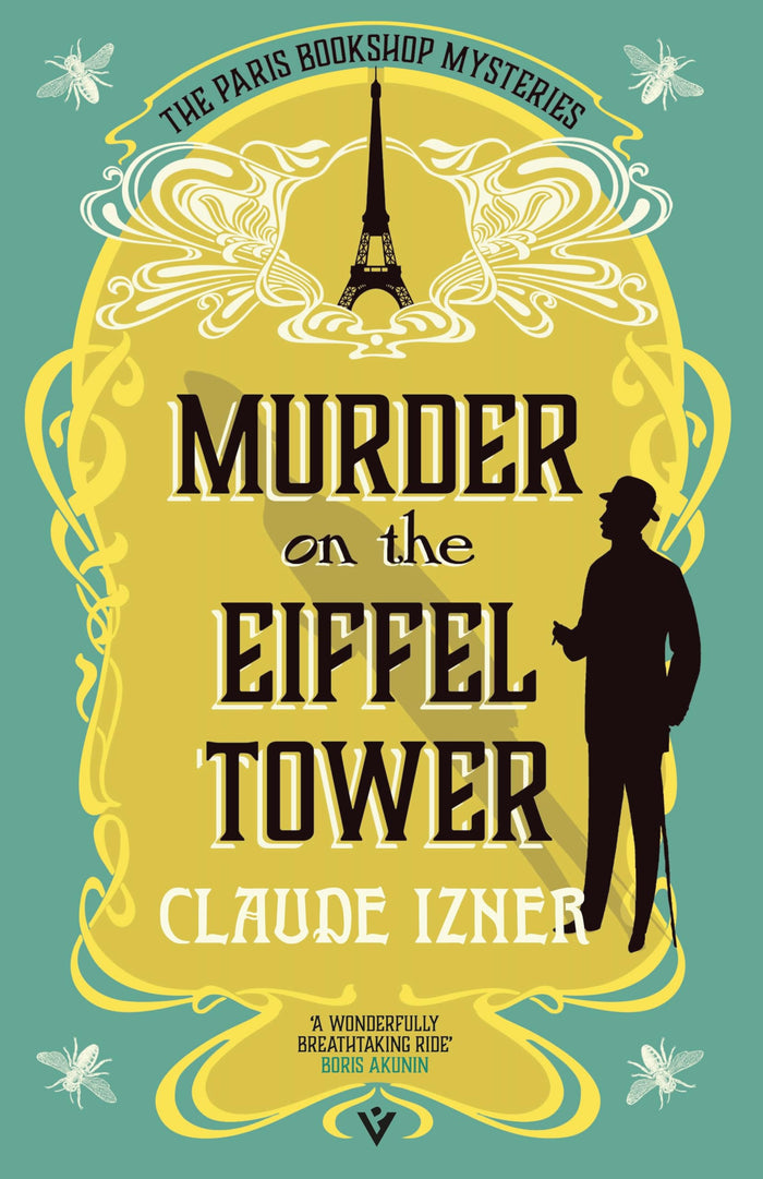 Murder on the Eiffel Tower: A Paris Bookshop Mystery (The Paris Bookshop Mysteries) by Claude Izner - Paperback cover