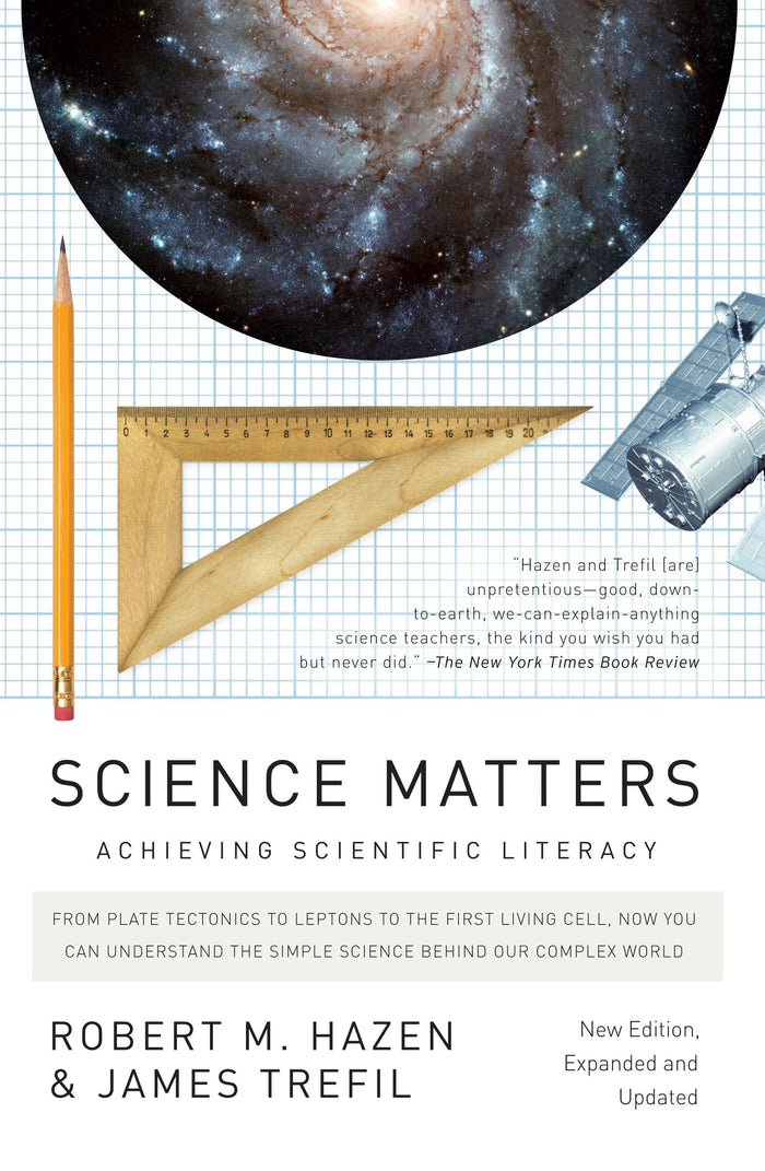 Science Matters (New Edition, Expanded and Updated): Achieving Scientific Literacy by James Trefil - Paperback cover