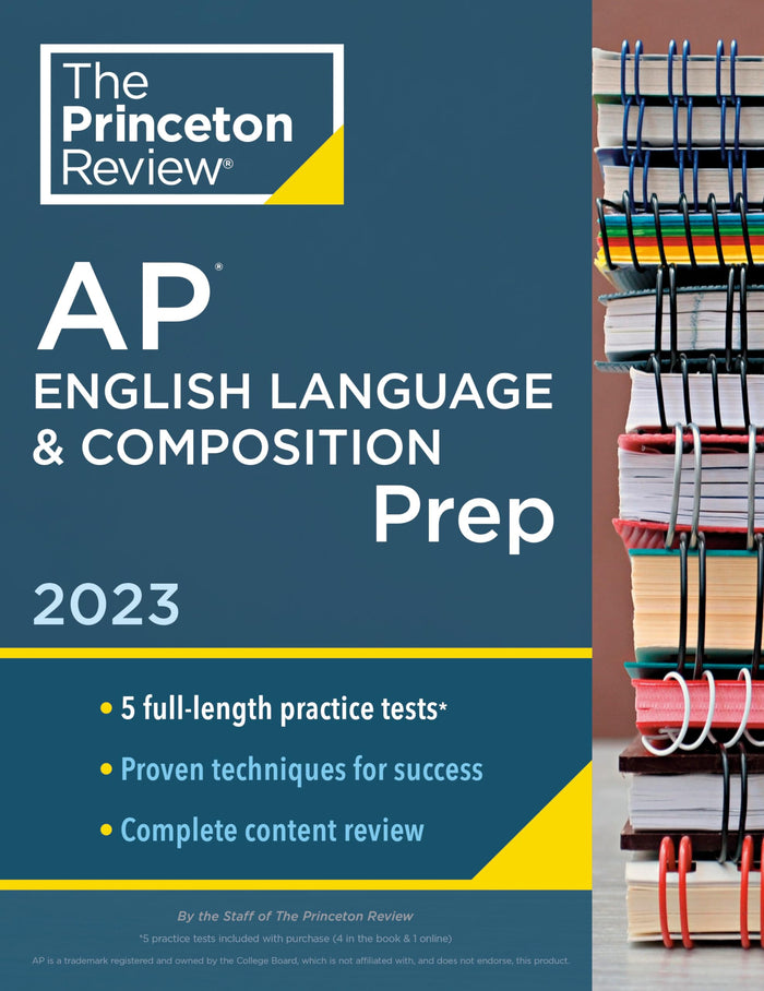 Princeton Review AP English Language & Composition Prep, 2023: 5 Practice Tests + Complete Content Review + Strategies & Techniques (College Test Preparation) by The Princeton Review - Paperback cover