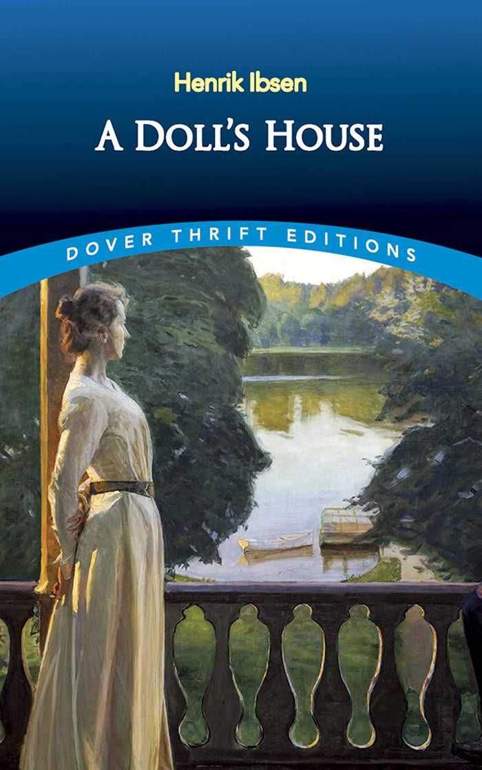 A Doll's House (Dover Thrift Editions: Plays) by Henrik Ibsen - Paperback cover