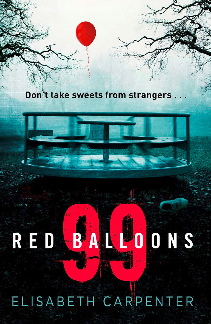 99 Red Balloons by Elisabeth Carpenter - Paperback cover