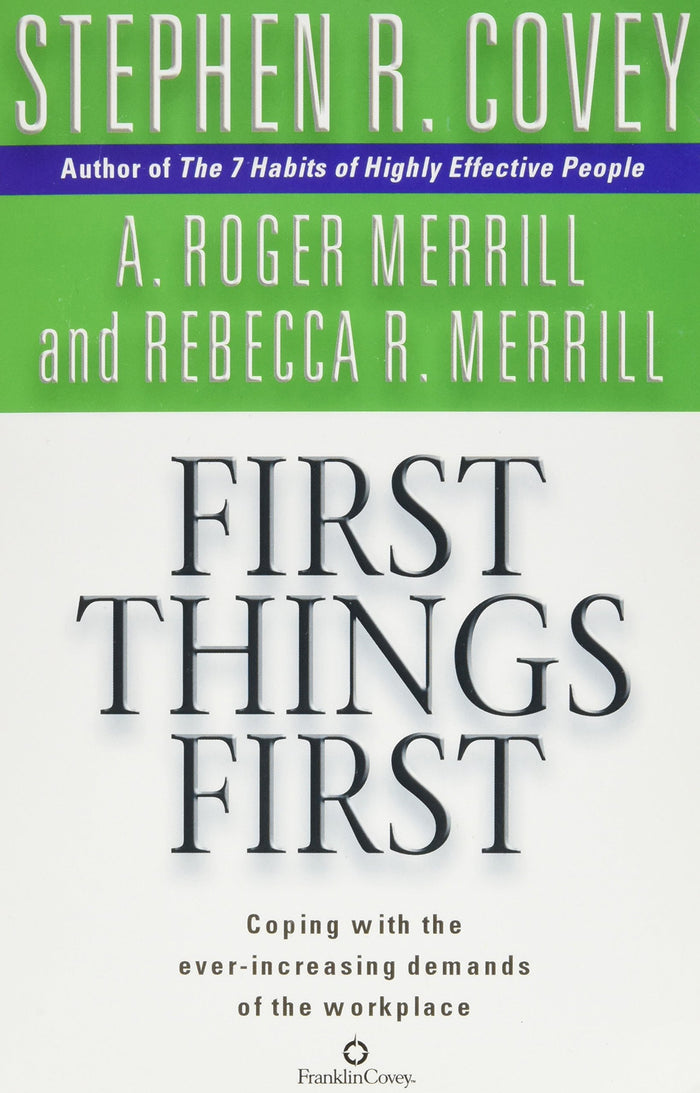 First Things First by Stephen R. Covey - Paperback cover