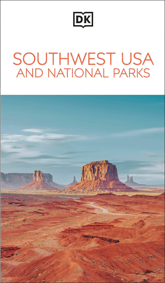 DK Southwest USA and National Parks: Must-See Sights. Culture & History. Detailed Maps & Tours. Area-by-Area Guide. (Travel Guide) by DK Travel - Paperback cover