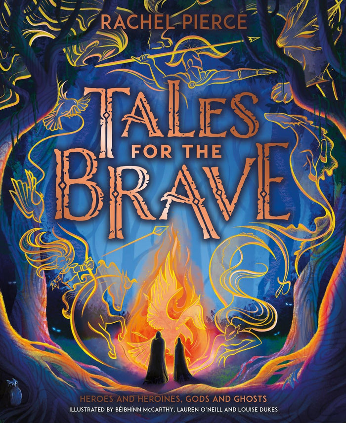 Tales for the Brave by Rachel Pierce - Hardcover cover