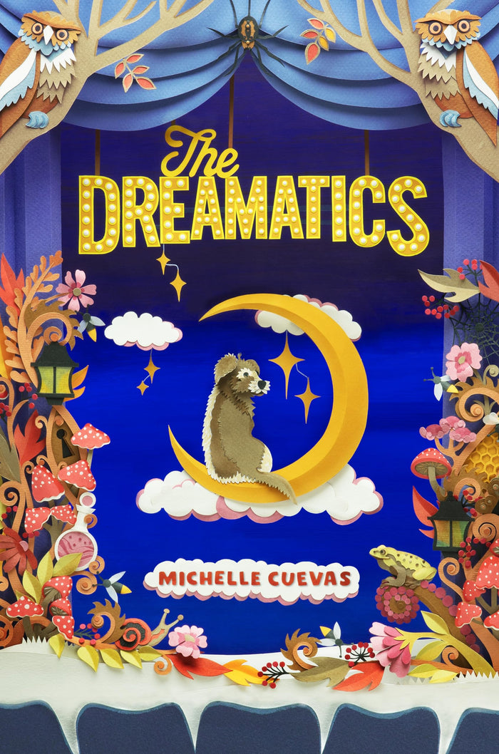 The Dreamatics by Michelle Cuevas - Hardcover cover