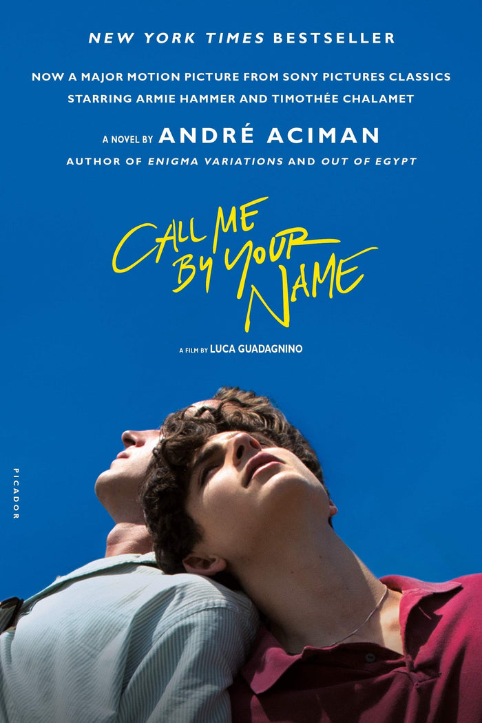 Call Me by Your Name (MTI): A Novel by André Aciman - Paperback cover
