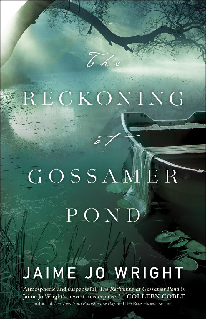 The Reckoning at Gossamer Pond by Jaime Jo Wright - Paperback cover