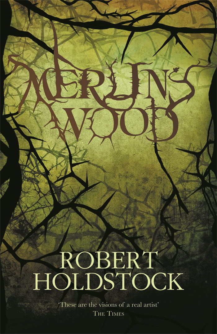 Merlin's Wood (Gateway Essentials) by Robert Holdstock - Paperback cover