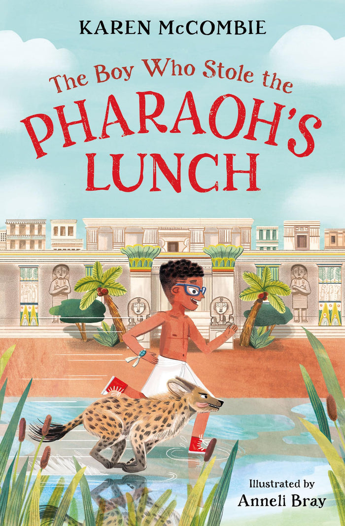 The Boy Who Stole the Pharaoh's Lunch by Karen McCombie - Paperback cover