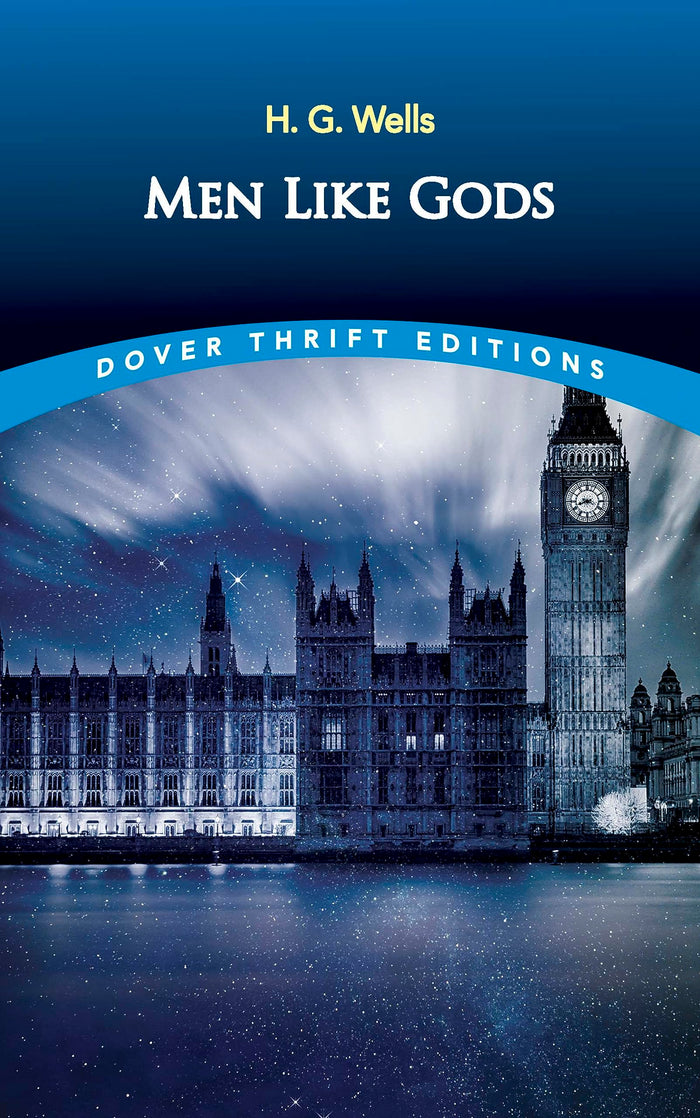 Men Like Gods (Dover Thrift Editions: SciFi/Fantasy) by H. G. Wells - Paperback cover