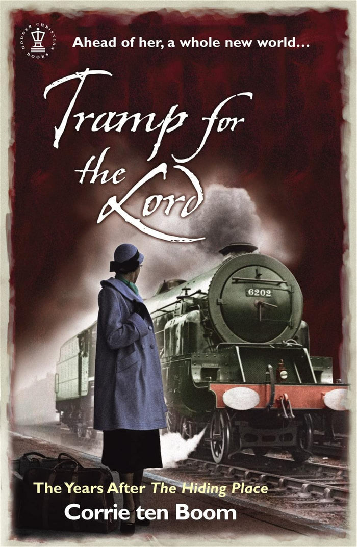 Tramp for the Lord : The Years After the Hiding Place by corrie-ten-boom-jamie-buckingham - Paperback cover