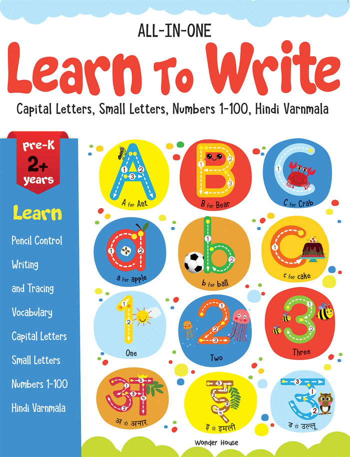 All in one - Learn to write: Capital letters, Small letters, Numbers 1-100, Hindi Varnmala by Wonder House Books - Paperback cover
