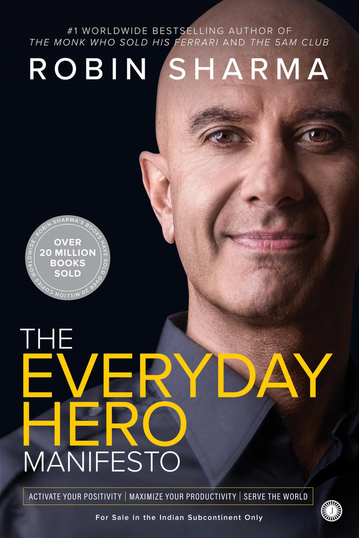 Everyday Hero Manifesto,The by Robin Sharma - Paperback cover