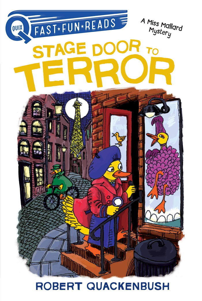 Stage Door to Terror: A QUIX Book (A Miss Mallard Mystery) by Robert Quackenbush - Paperback cover