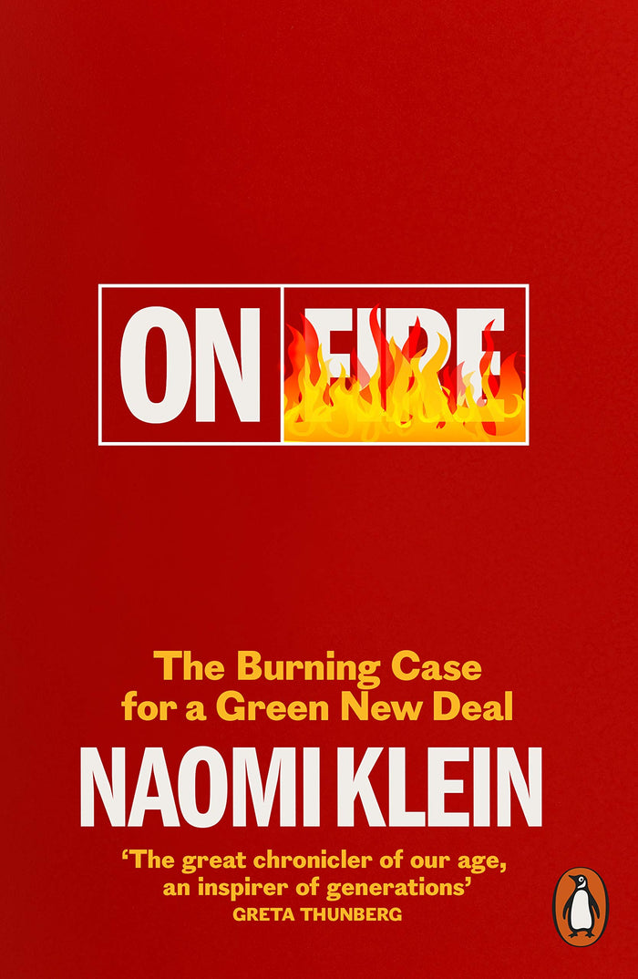 On Fire : The Burning Case for a Green New Deal by Klein Naomi - Paperback cover