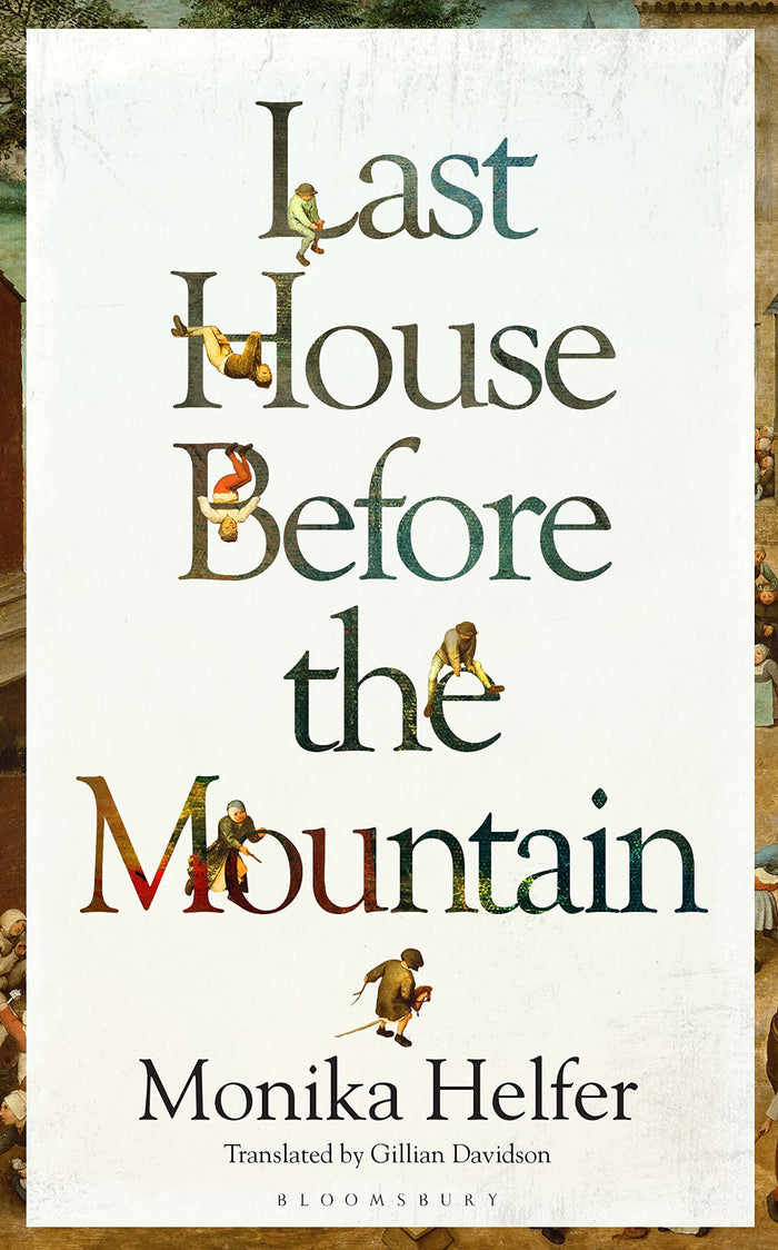 Last House Before the Mountain by Monika Helfer - Paperback cover